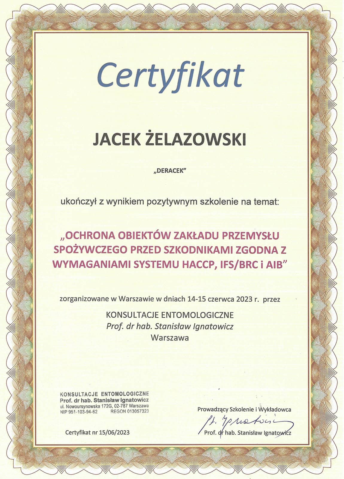 Certyfikat HACCP, IFS/BRC i AIB - Deracek Tarczyn, Warszawa