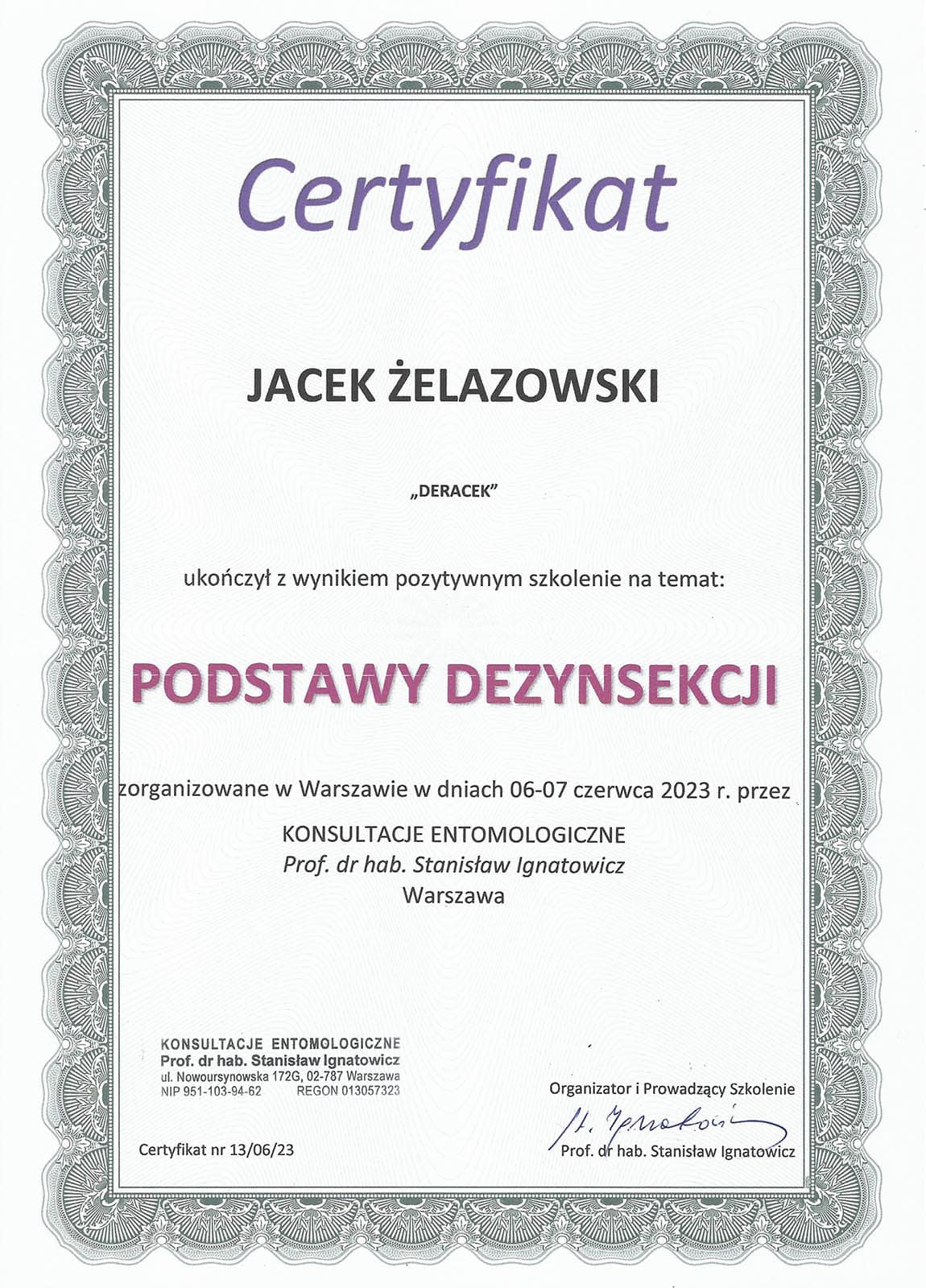 Certyfikat DEZYNSEKCJA - Deracek Tarczyn, Warszawa